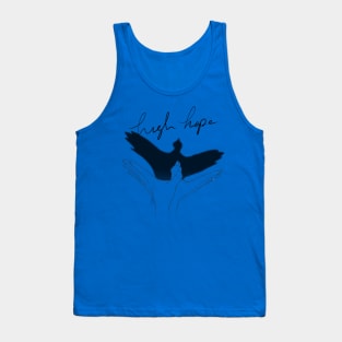 high hope Tank Top